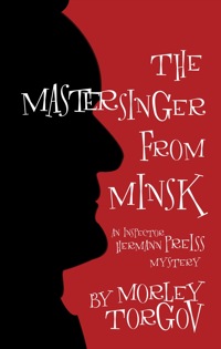 Cover image: The Mastersinger from Minsk 9781459702011