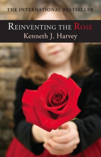 Cover image: Reinventing the Rose 9781554889211