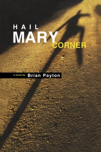 Immagine di copertina: Hail Mary Corner 9780888784223