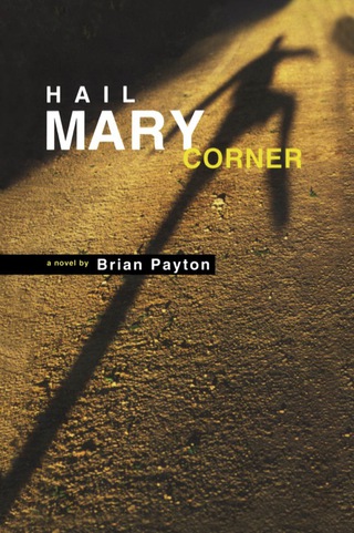 Imagen de portada: Hail Mary Corner 9780888784223