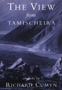 Cover image: The View from Tamischeira 9780888784414