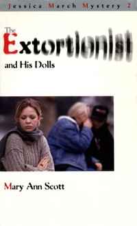 Omslagafbeelding: The Extortionist and his Dolls 9781895681147