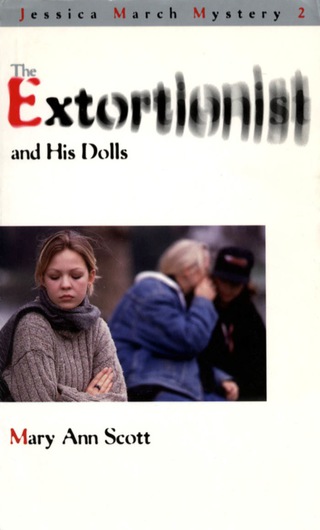 Cover image: The Extortionist and his Dolls 9781895681147