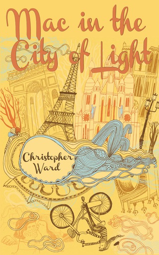 Cover image: Mac in the City of Light 9781459706149