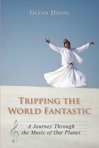 Immagine di copertina: Tripping the World Fantastic 9781459706545