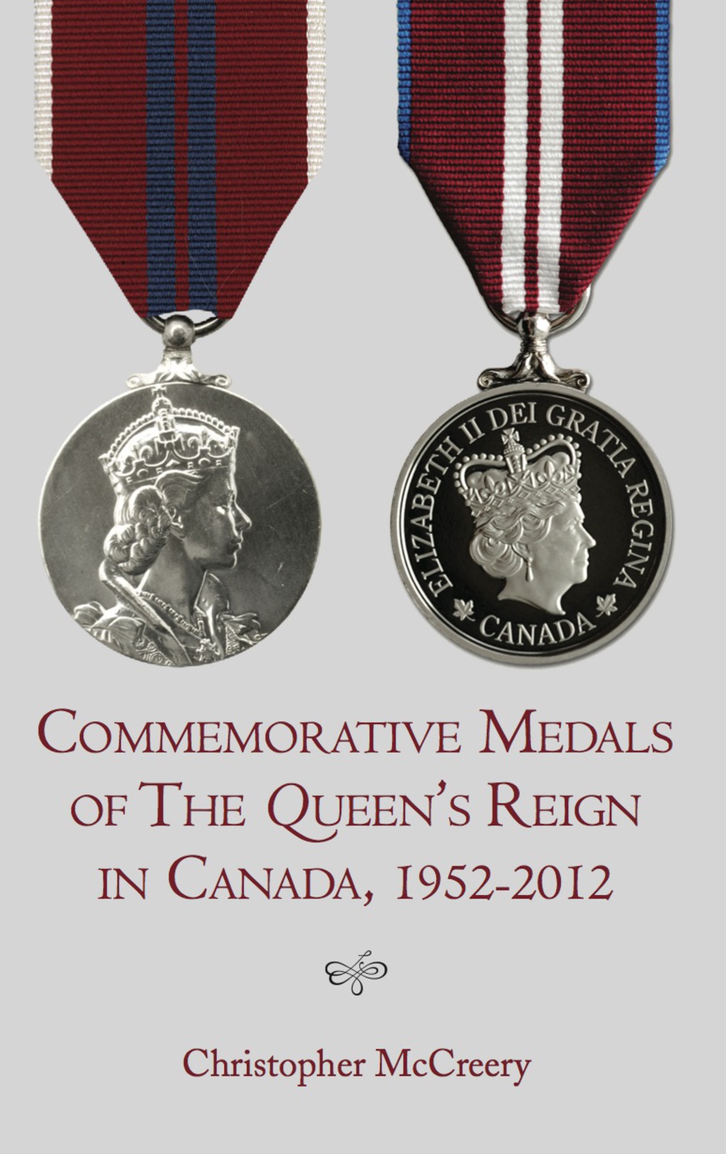 Commemorative Medals of The Queen’s Reign in Canada, 1952–2012