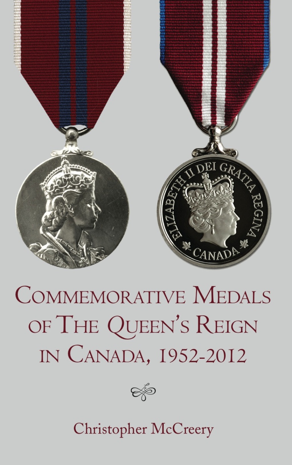 Commemorative Medals of The Queen’s Reign in Canada, 1952–2012