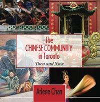 Cover image: The Chinese Community in Toronto 9781459707696
