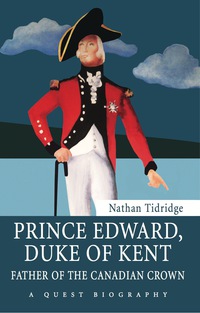 Omslagafbeelding: Prince Edward, Duke of Kent 9781459707894