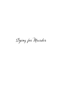Cover image: Dying for Murder 9781459708181