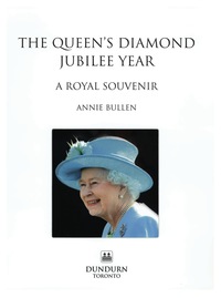 Cover image: The Queen's Diamond Jubilee Year 9781459708358