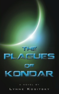 Cover image: The Plagues of Kondar 9781459709348
