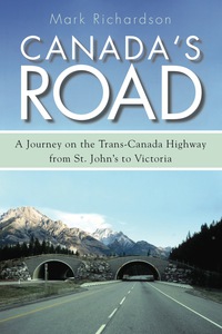Imagen de portada: Canada's Road 9781459709799