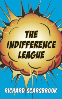 Titelbild: The Indifference League 9781459710368