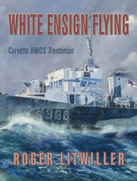 Cover image: White Ensign Flying 9781459710399