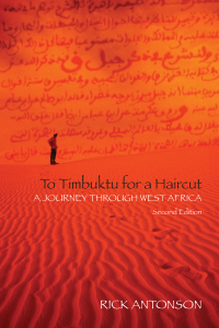Cover image: To Timbuktu for a Haircut: A Journey Through West Africa 2nd edition 9781459710498
