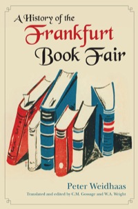 Cover image: A History of the Frankfurt Book Fair 9781550027440