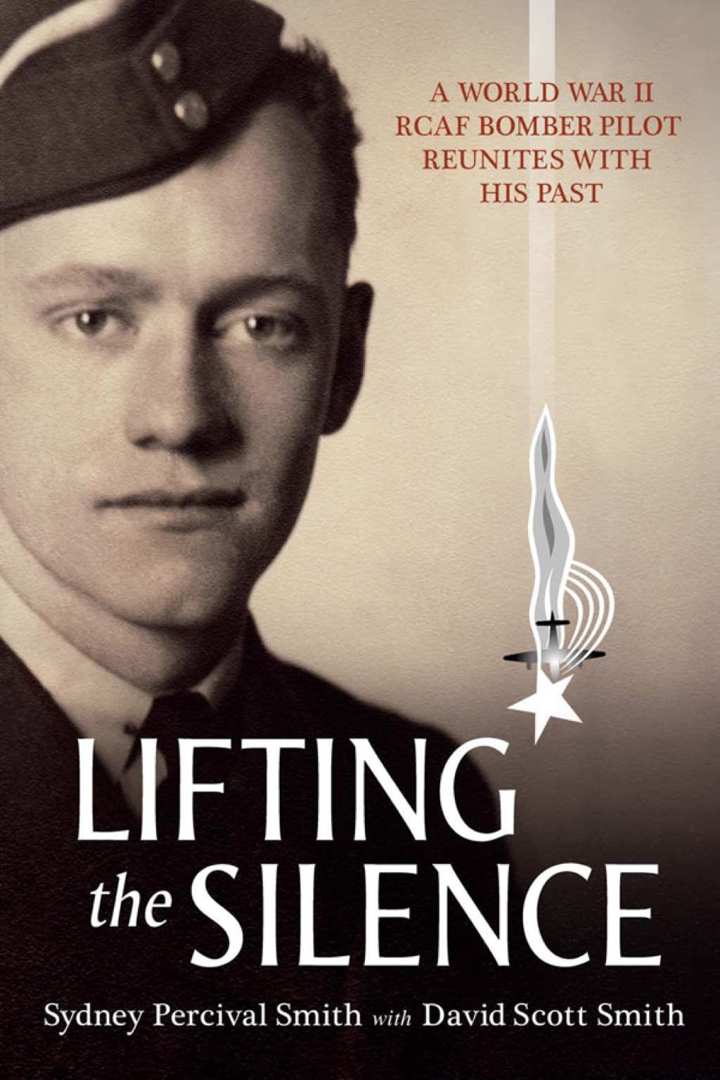 Lifting the Silence A World War II RCAF Bomber Pilot Reunites with his Past