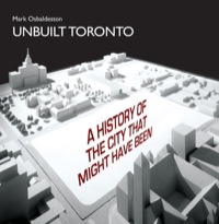 Omslagafbeelding: Unbuilt Toronto 9781550028355