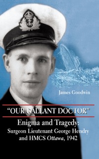 Cover image: "Our Gallant Doctor" 9781550026870