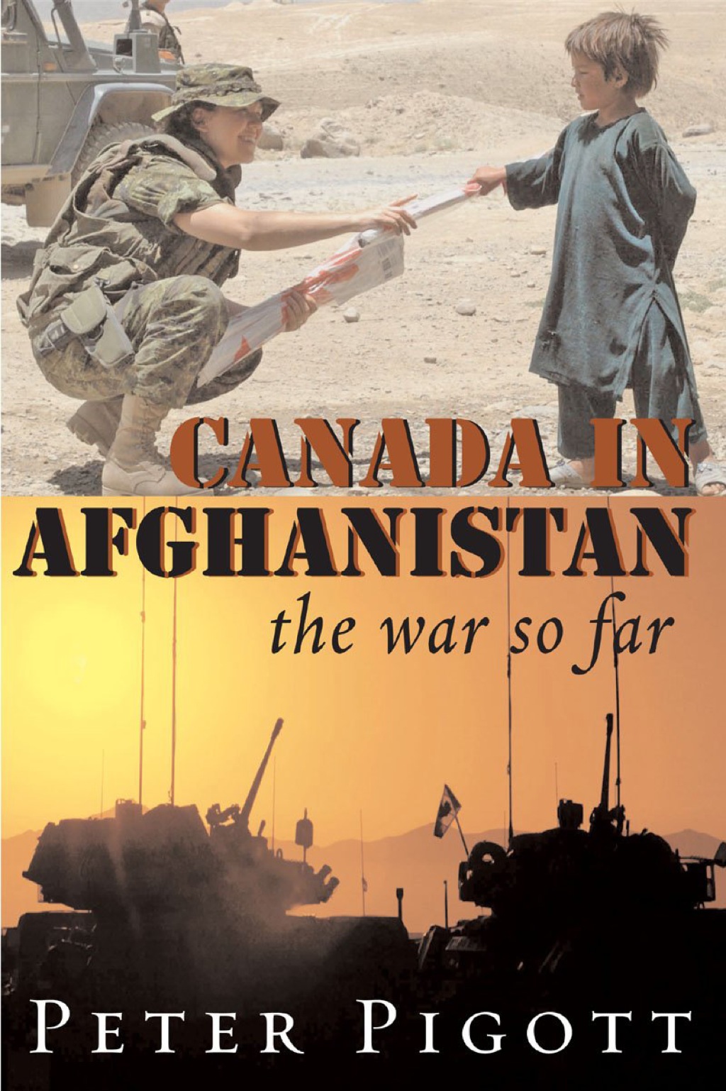 Canada in Afghanistan The War So Far