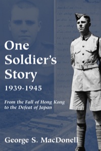Omslagafbeelding: One Soldier's Story: 1939-1945 9781550024081