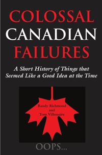 Imagen de portada: Colossal Canadian Failures 9781550024166