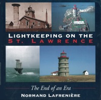 Imagen de portada: Lightkeeping on the St. Lawrence 9781550022773