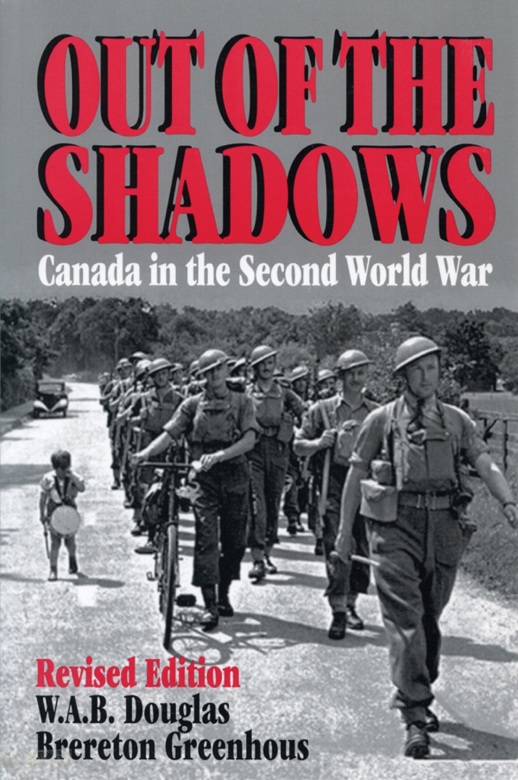 Out of the Shadows Canada in the Second World War