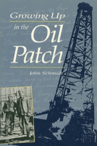Omslagafbeelding: Growing Up in the Oil Patch 9780920474570