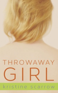 Cover image: Throwaway Girl 9781459714076