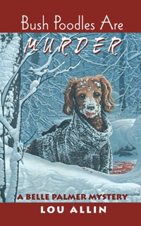 Immagine di copertina: Bush Poodles Are Murder 9781894917049