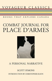 Titelbild: Combat Journal for Place d'Armes 9781554884575
