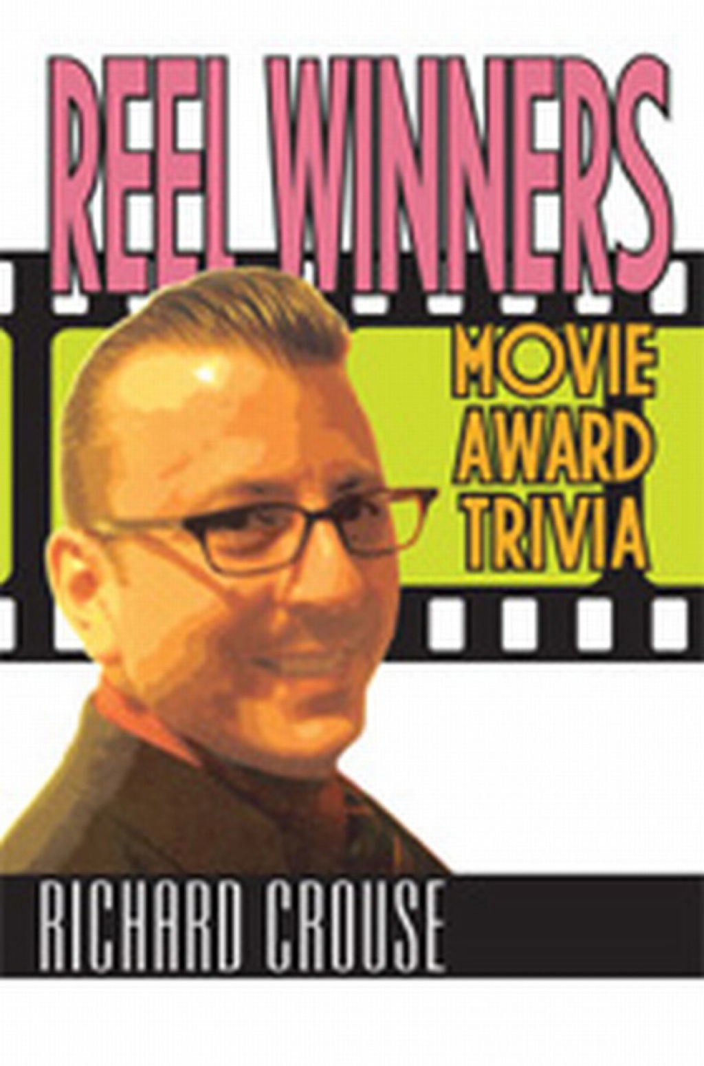 Reel Winners Movie Award Trivia