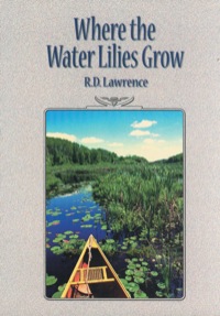 Immagine di copertina: Where the Water Lilies Grow 9781896219523