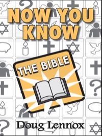 Cover image: Now You Know The Bible 9781554887989