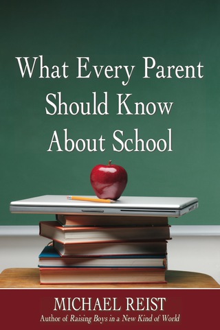 Cover image: What Every Parent Should Know About School 9781459719040