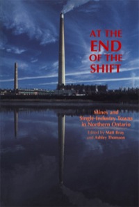 Immagine di copertina: At the End of the Shift 9781550021509