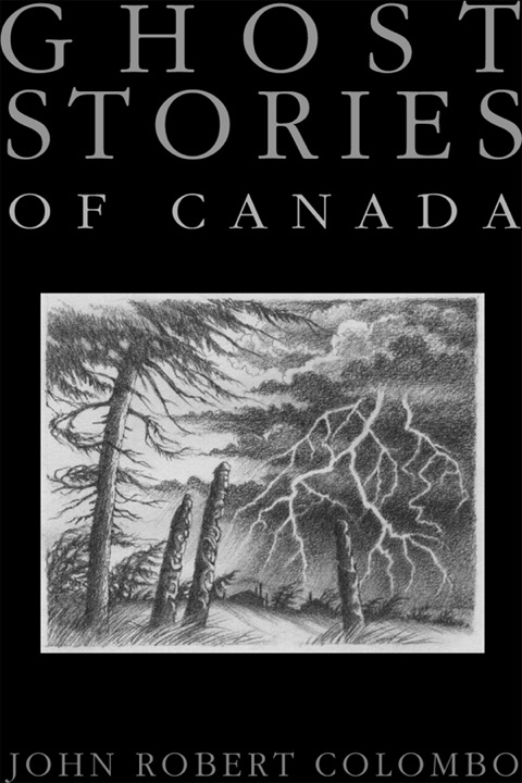 Ghost Stories of Canada - FULL INSTANT DOWNLOAD | PDF DOCX EPUB