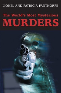 Imagen de portada: The World's Most Mysterious Murders 9781550024395