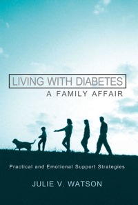 Cover image: Living with Diabetes: A Family Affair 9781550025514