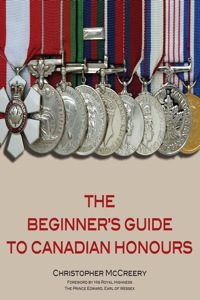 Omslagafbeelding: The Beginner's Guide to Canadian Honours 9781550027488