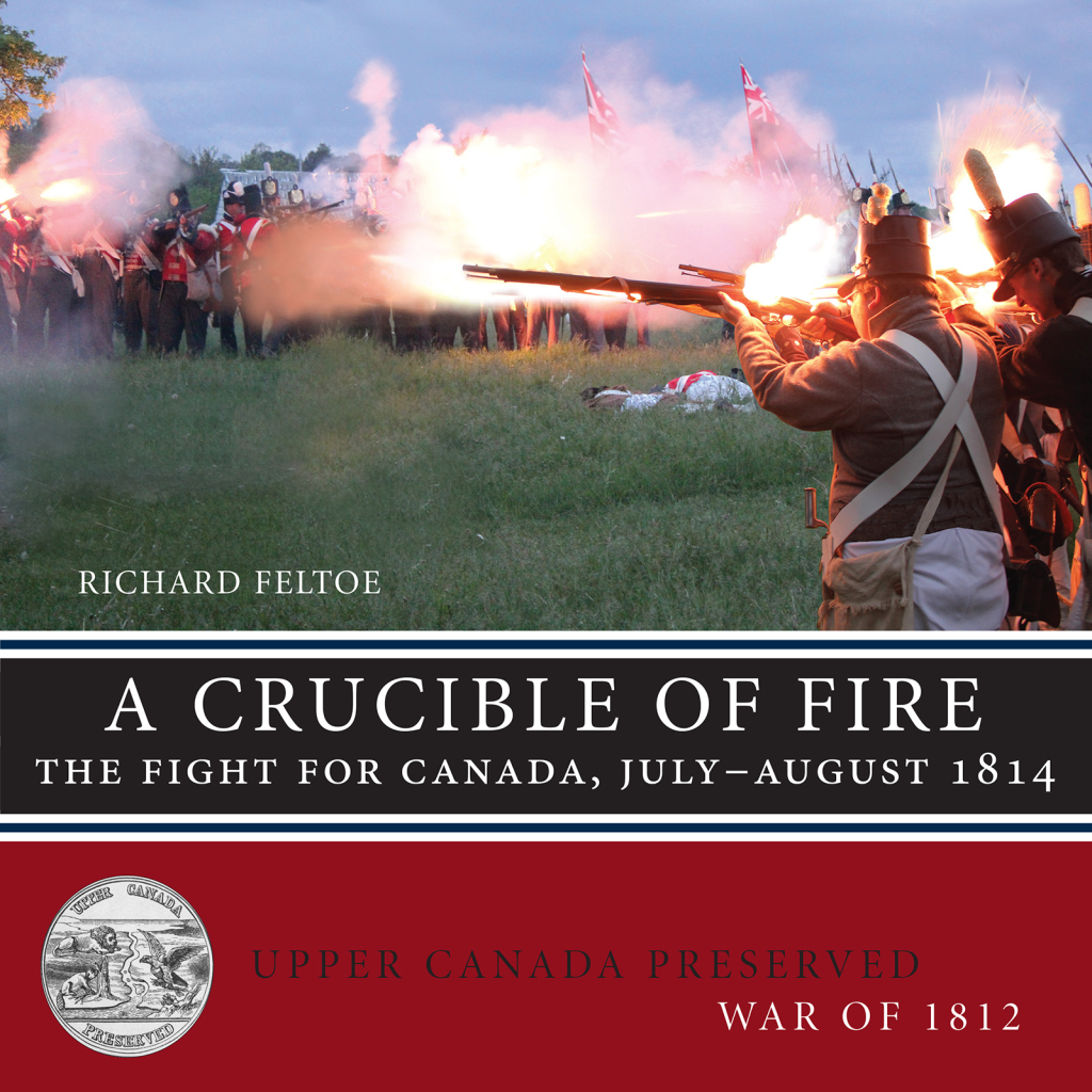 A Crucible of Fire The Battle of Lundy’s Lane, July 25, 1814