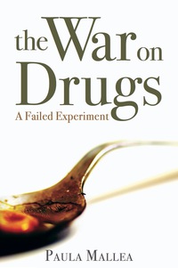 Omslagafbeelding: The War on Drugs 9781459722897