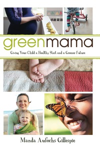 Cover image: Green Mama 9781459722958