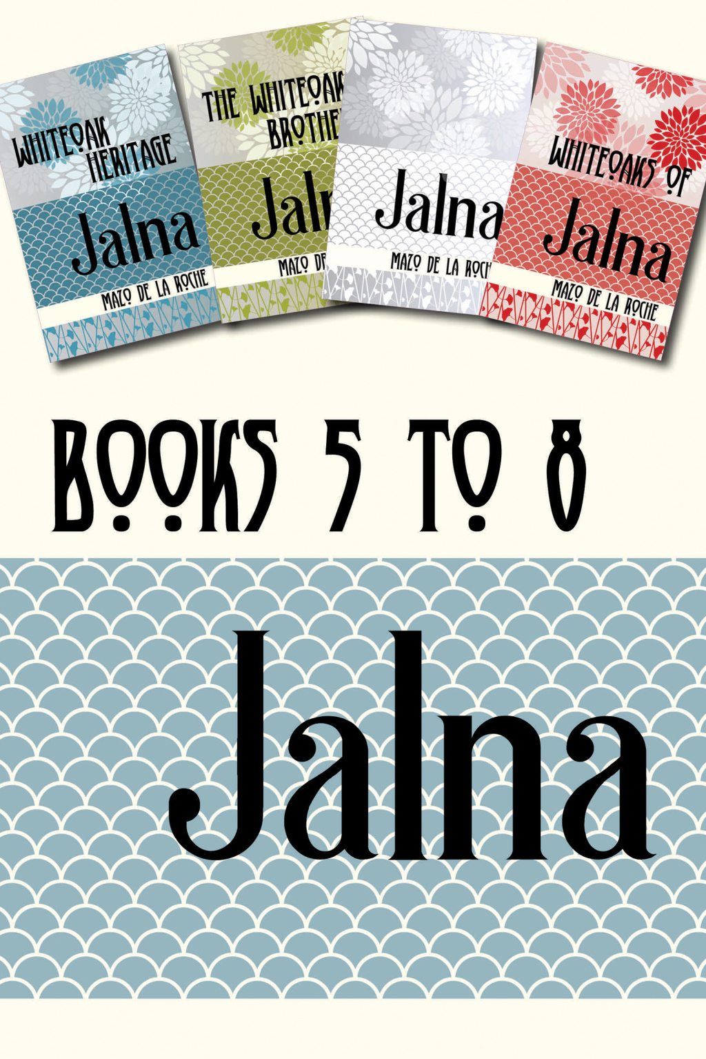 Jalna: Books 5-8 (eBook)