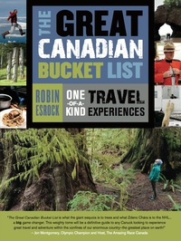 Omslagafbeelding: The Great Canadian Bucket List 9781771023016