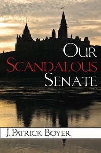 صورة الغلاف: Our Scandalous Senate 9781459723665