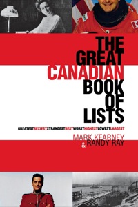 Omslagafbeelding: The Great Canadian Book of Lists 9780888822130
