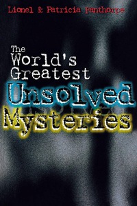 Omslagafbeelding: The World's Greatest Unsolved Mysteries 9780888821942